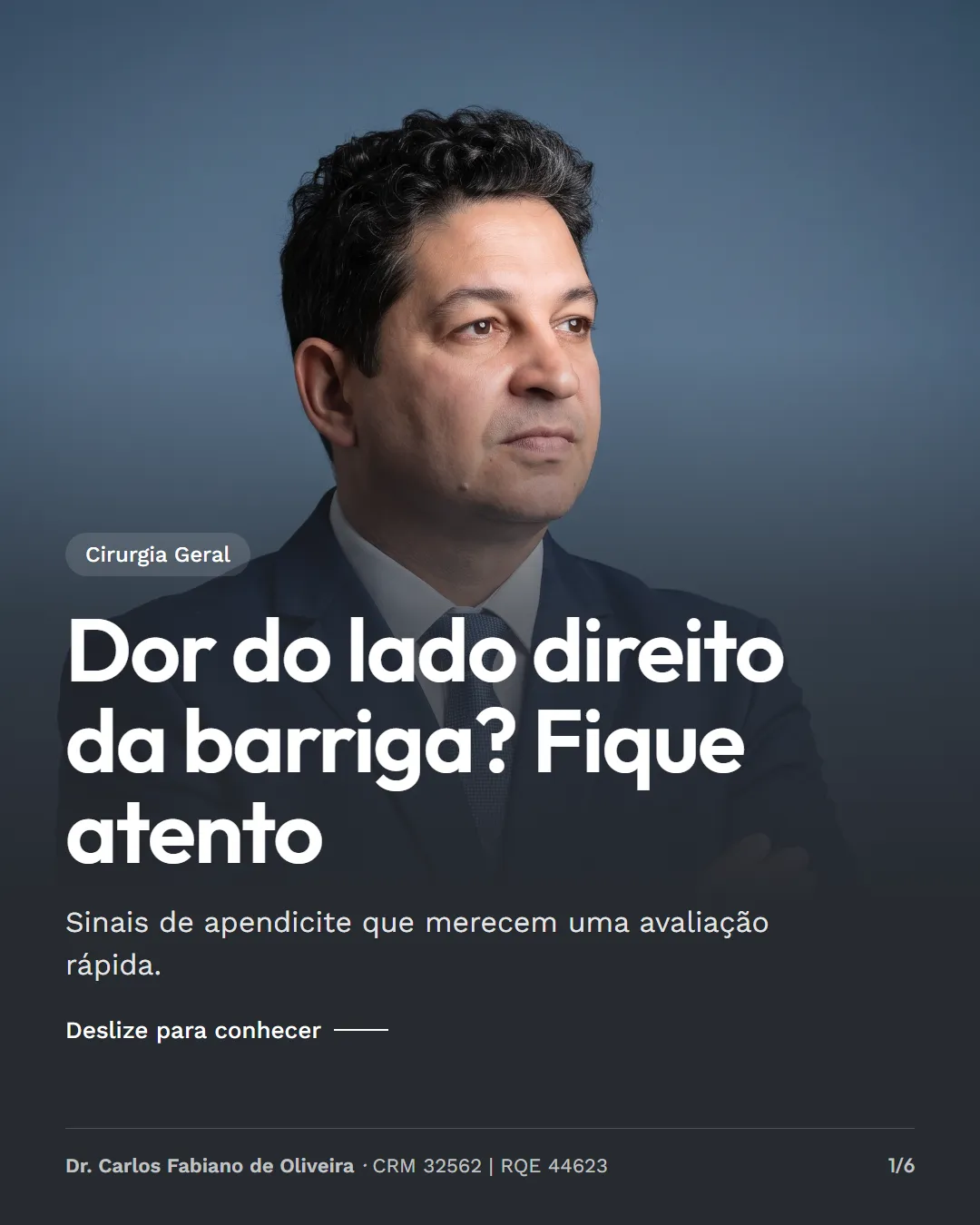 Capa do carrossel "Dor do lado direito da barriga? Fique atento", de Dr. Carlos Fabiano